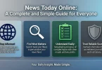 news today online: a complete and simple guide for everyone